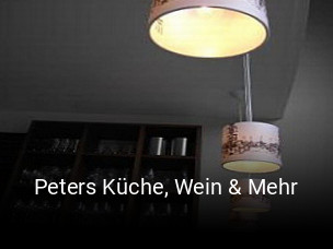 Peters Küche, Wein & Mehr online reservieren