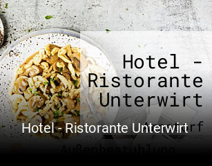 Hotel - Ristorante Unterwirt tisch buchen