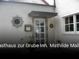 Gasthaus zur Grube Inh. Mathilde Mall Gastwirtin online reservieren
