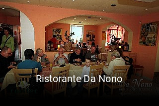 Jetzt bei Ristorante Da Nono einen Tisch reservieren