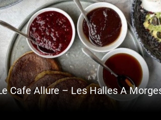 Le Cafe Allure – Les Halles A Morges online reservieren