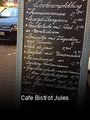 Jetzt bei Cafe Bistrot Jules einen Tisch reservieren