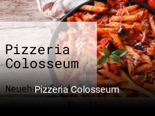 Jetzt bei Pizzeria Colosseum einen Tisch reservieren