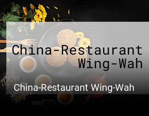 Jetzt bei China-Restaurant Wing-Wah einen Tisch reservieren