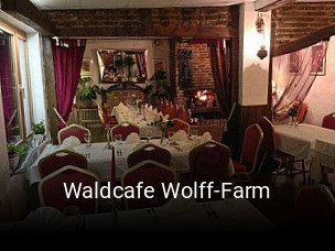 Jetzt bei Waldcafe Wolff-Farm einen Tisch reservieren