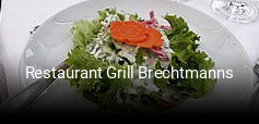 Jetzt bei Restaurant Grill Brechtmanns einen Tisch reservieren