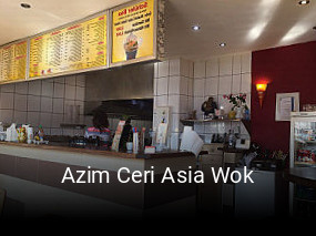 Azim Ceri Asia Wok tisch reservieren