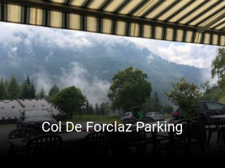 Jetzt bei Col De Forclaz Parking einen Tisch reservieren