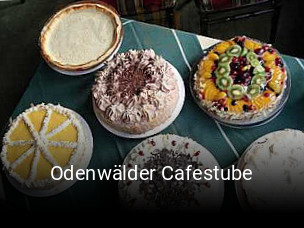 Jetzt bei Odenwälder Cafestube einen Tisch reservieren