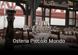 Jetzt bei Osteria Piccolo Mondo einen Tisch reservieren