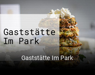 Gaststätte Im Park online reservieren