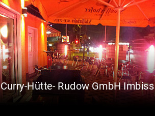 Jetzt bei Curry-Hütte- Rudow GmbH Imbiss einen Tisch reservieren