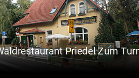 Jetzt bei Waldrestaurant Priedel Zum Turm einen Tisch reservieren