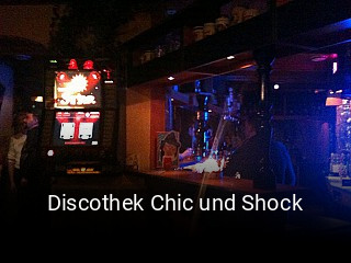 Discothek Chic und Shock online reservieren