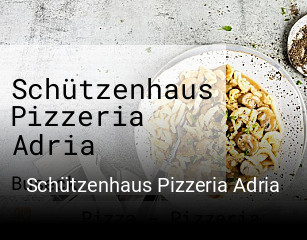Schützenhaus Pizzeria Adria tisch buchen