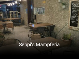 Jetzt bei Seppi's Mampferia einen Tisch reservieren