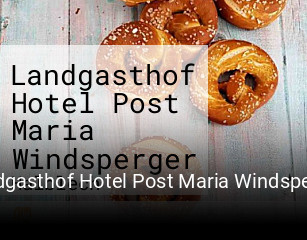 Landgasthof Hotel Post Maria Windsperger tisch reservieren