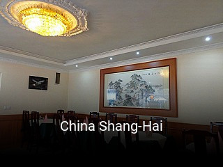 Jetzt bei China Shang-Hai einen Tisch reservieren