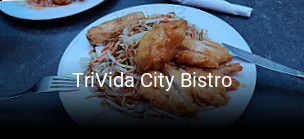 Jetzt bei TriVida City Bistro einen Tisch reservieren