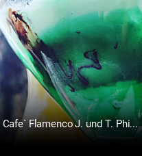 Cafe` Flamenco J. und T. Philip reservieren