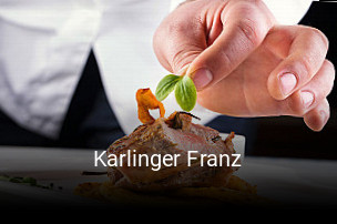 Karlinger Franz tisch reservieren