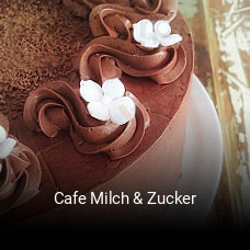 Cafe Milch & Zucker tisch reservieren