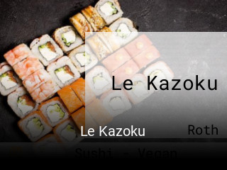 Jetzt bei Le Kazoku einen Tisch reservieren