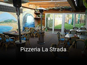 Jetzt bei Pizzeria La Strada einen Tisch reservieren