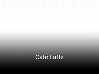 Café Latte online reservieren