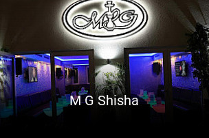 M G Shisha online reservieren