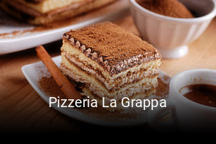 Jetzt bei Pizzeria La Grappa einen Tisch reservieren