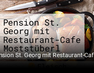 Pension St. Georg mit Restaurant-Cafe Moststüberl tisch reservieren