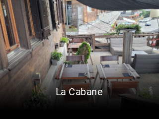 Jetzt bei La Cabane einen Tisch reservieren