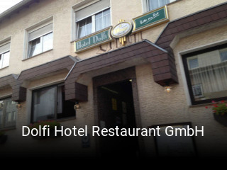 Dolfi Hotel Restaurant GmbH reservieren