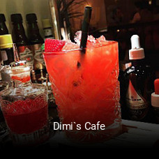 Dimi`s Cafe tisch reservieren