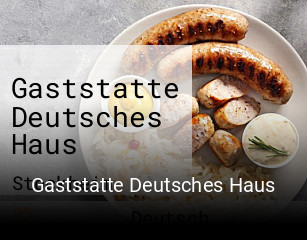 Gaststatte Deutsches Haus online reservieren