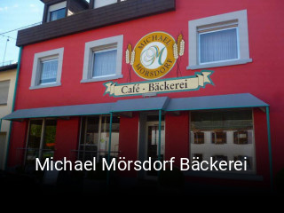 Jetzt bei Michael Mörsdorf Bäckerei einen Tisch reservieren