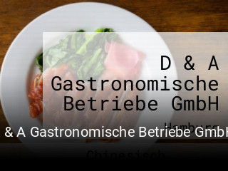 Jetzt bei D & A Gastronomische Betriebe GmbH einen Tisch reservieren