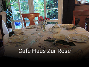Cafe Haus Zur Rose tisch reservieren