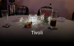 Jetzt bei Tivoli einen Tisch reservieren