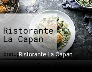 Jetzt bei Ristorante La Capan einen Tisch reservieren