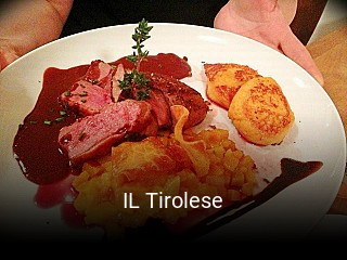 Jetzt bei IL Tirolese einen Tisch reservieren