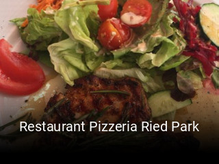 Jetzt bei Restaurant Pizzeria Ried Park einen Tisch reservieren