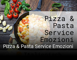 Pizza & Pasta Service Emozioni tisch reservieren