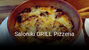 Jetzt bei Saloniki GRILL Pizzeria einen Tisch reservieren