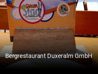 Bergrestaurant Duxeralm GmbH tisch reservieren