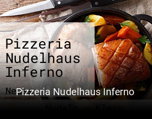 Pizzeria Nudelhaus Inferno reservieren