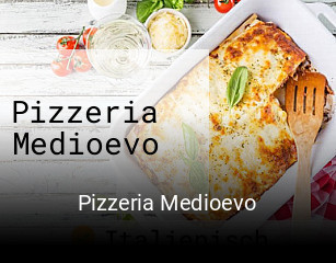 Jetzt bei Pizzeria Medioevo einen Tisch reservieren