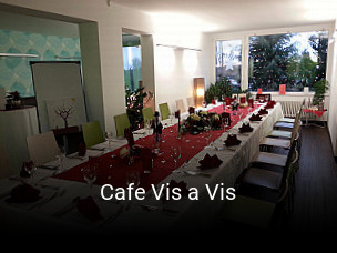 Cafe Vis a Vis online reservieren