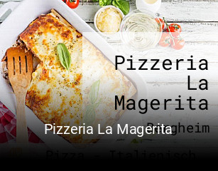 Jetzt bei Pizzeria La Magerita einen Tisch reservieren